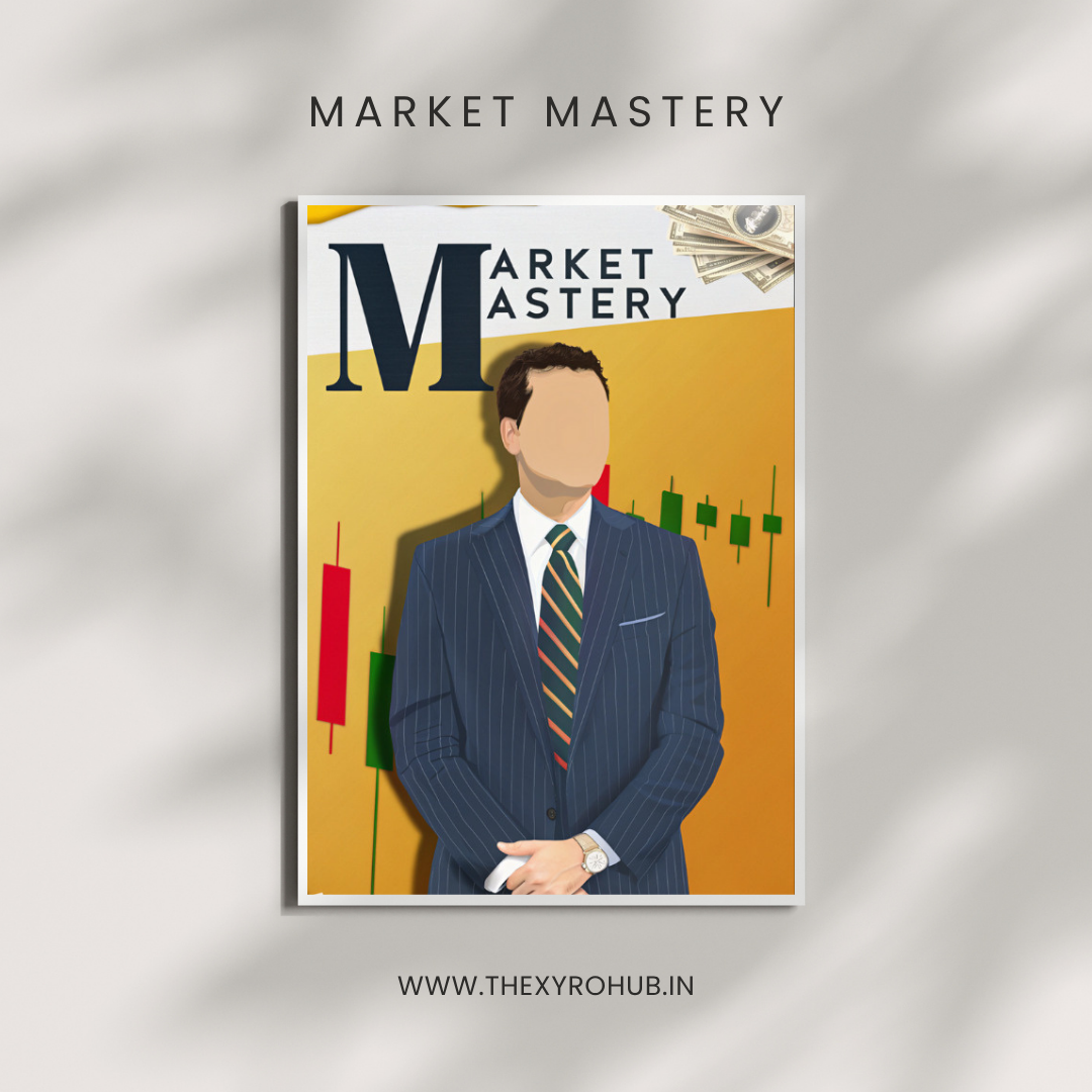 MARKET MASTERY: The Definitive Guide to Strategic Trading E-book